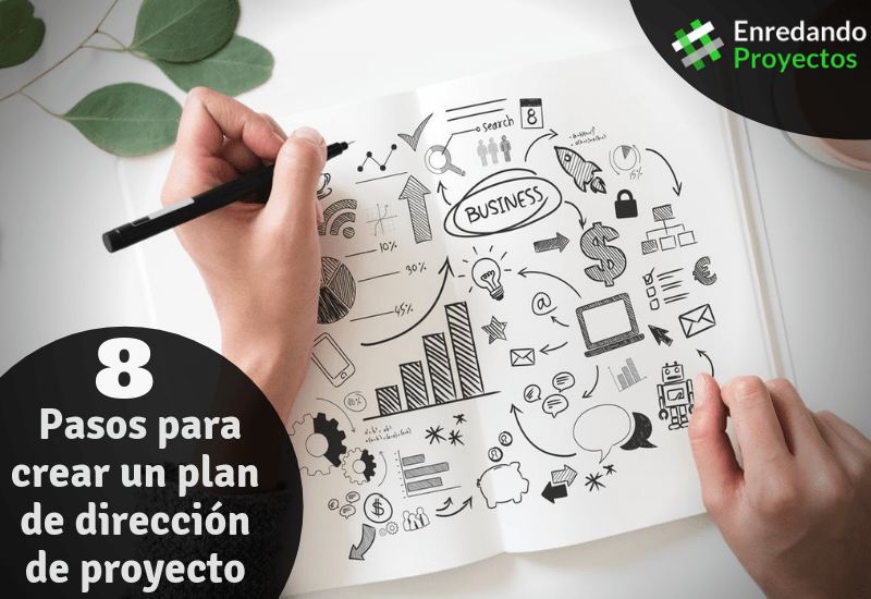8 pasos para crear un plan de proyecto