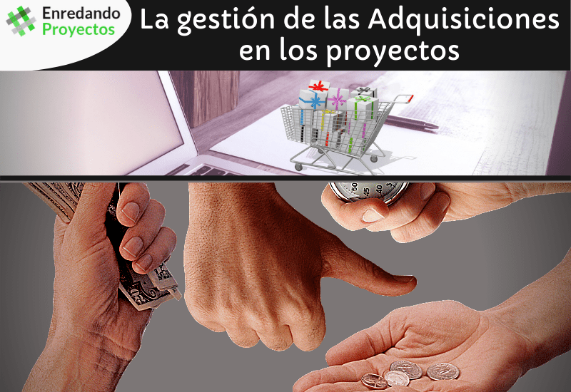 La gestión de las adquisiciones